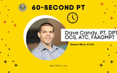 Dave Candy: A Perspective-Driven Physical Therapist and Small Business Owner